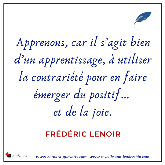 Citation de Frédéric Lenoir sur l'apprentissage de la joie