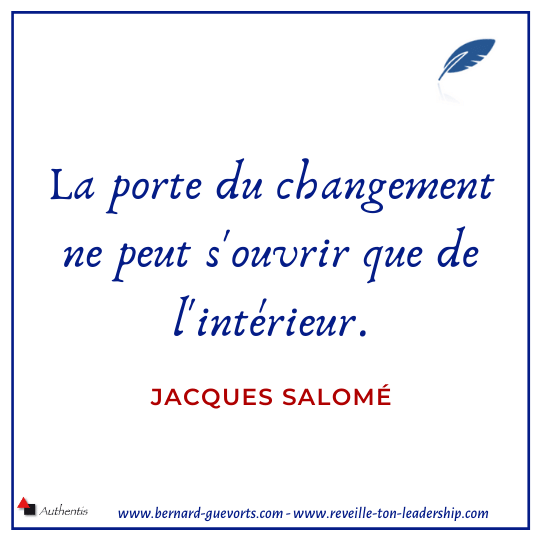 Citation de Jacques Salomé sur le changement