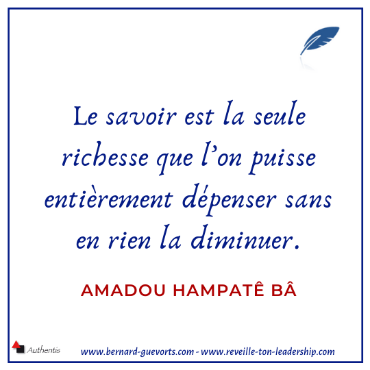 Citation d'Amadou Hampaté Ba sur le savoir