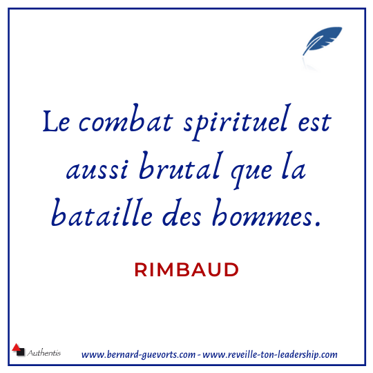 Citation de Rimbaud sur le combat spirituel