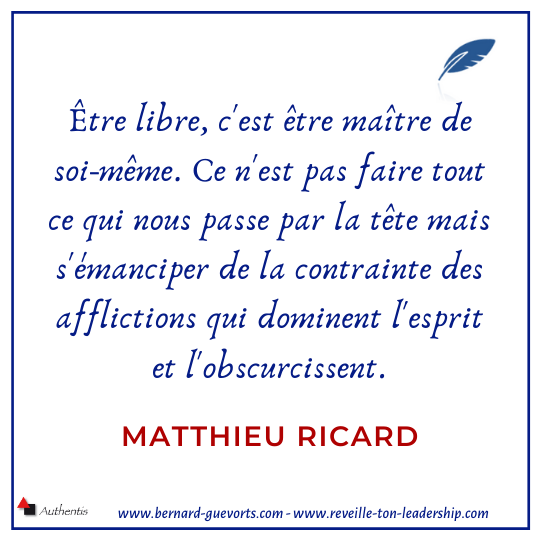 Citation de Matthieu Ricard sur la liberté