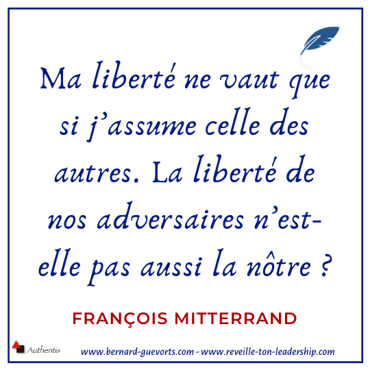 Citation de François Mitterrand sur la liberté