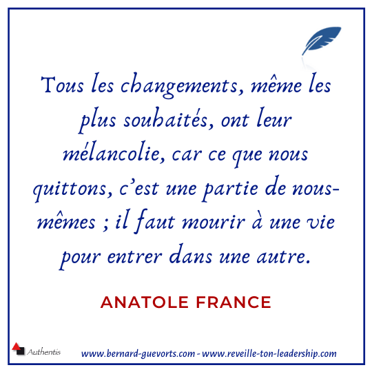 Citation sur le changement d'Anatole France